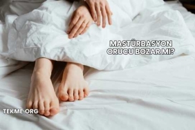 Mastürbasyon Orucu Bozar mı?
