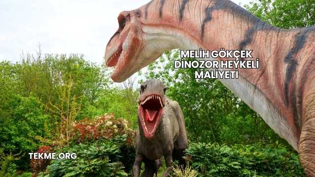Melih Gökçek Dinozor Heykeli Maliyeti