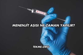 Menenjit Aşısı Ne Zaman Yapılır?
