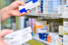 Menopozda Hangi İlaç Kullanılır?