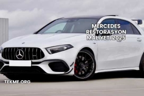 Mercedes Restorasyon Maliyeti 2025