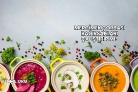Mercimek Çorbası Bağırsakları Çalıştırır mı?