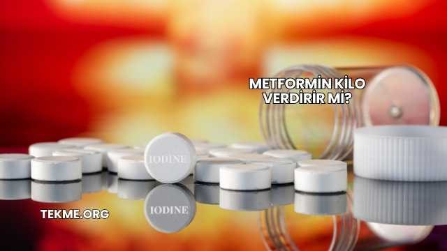 Metformin Kilo Verdirir mi?