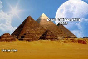 Mısır Gezi Maliyeti 2025