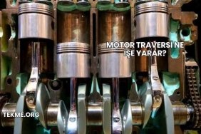 Motor Traversi Ne İşe Yarar?