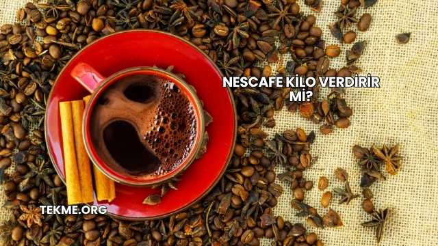 Nescafe Kilo Verdirir mi?