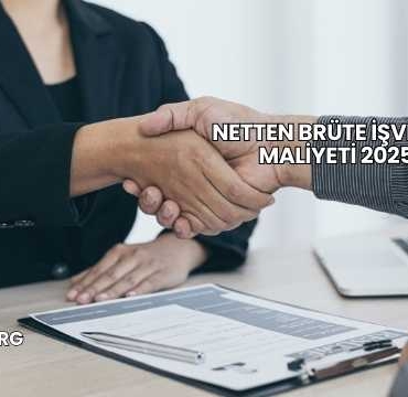 Netten Brüte İşveren Maliyeti 2025