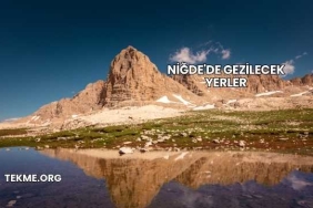 Niğde'de Gezilecek Yerler
