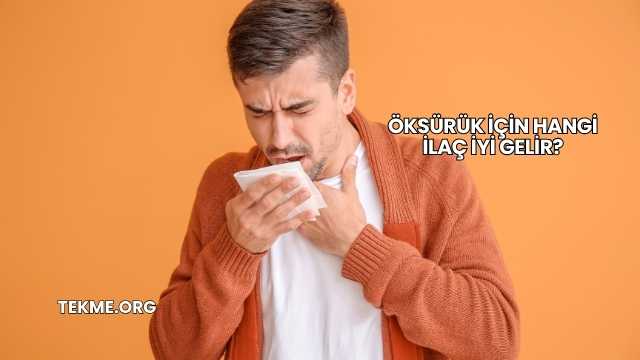 Öksürük İçin Hangi İlaç İyi Gelir?