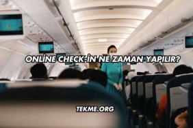 Online Check-in Ne Zaman Yapılır?