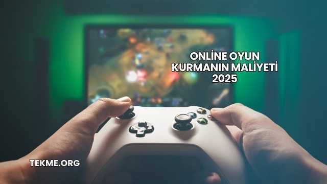 Online Oyun Kurmanın Maliyeti 2025