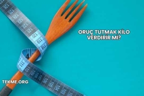 Oruç Tutmak Kilo Verdirir mi?