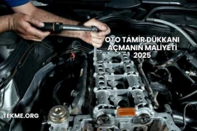 Oto Tamir Dükkanı Açmanın Maliyeti 2025