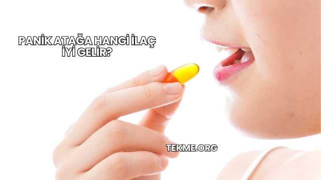 Panik Atağa Hangi İlaç İyi Gelir?