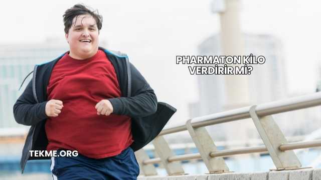 Pharmaton Kilo Verdirir mi?