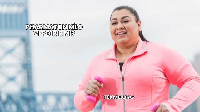 Pharmaton Kilo Verdirir mi?