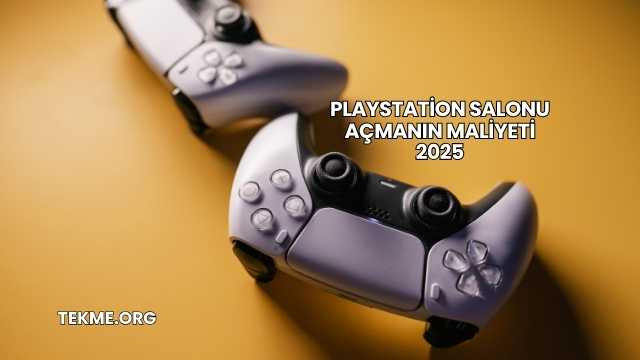 Playstation Salonu Açmanın Maliyeti 2025