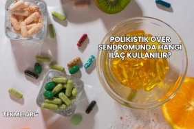 Polikistik Over Sendromunda Hangi İlaç Kullanılır?