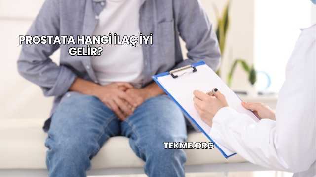 Prostata Hangi İlaç İyi Gelir?
