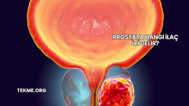 Prostata Hangi İlaç İyi Gelir?