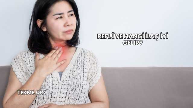Reflüye Hangi İlaç İyi Gelir?