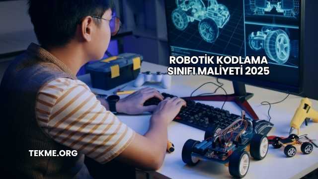 Robotik Kodlama Sınıfı Maliyeti 2025