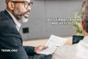 Şahıs Firması Kurma Maliyeti 2025