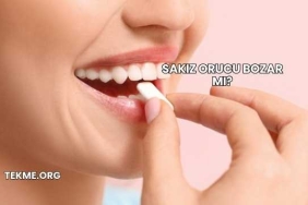 Sakız Orucu Bozar mı?