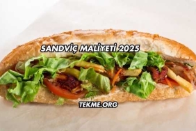 Sandviç Maliyeti 2025