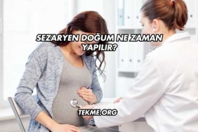 Sezaryen Doğum Ne Zaman Yapılır?