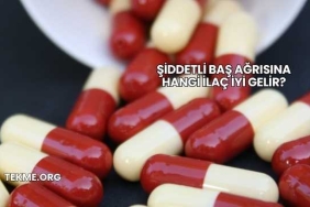 Şiddetli Baş Ağrısına Hangi İlaç İyi Gelir?