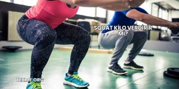 Squat Kilo Verdirir mi?