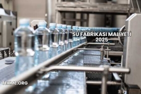 Su Fabrikası Maliyeti 2025
