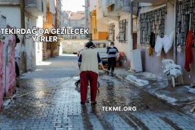 Tekirdağ'da Gezilecek Yerler
