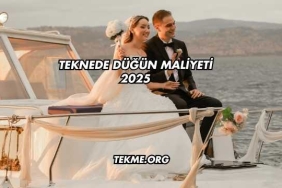 Teknede Düğün Maliyeti 2025