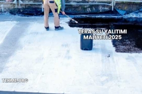 Teras Su Yalıtımı Maliyeti 2025