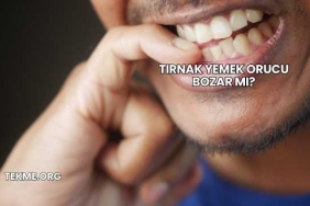 Tırnak Yemek Orucu Bozar mı?