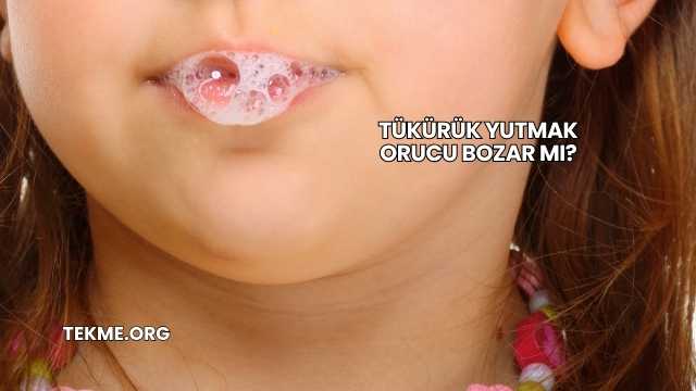 Tükürük Yutmak Orucu Bozar mı?