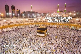 Umreye Gitmenin Maliyeti 2025