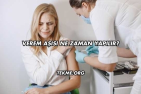 Verem Aşısı Ne Zaman Yapılır?