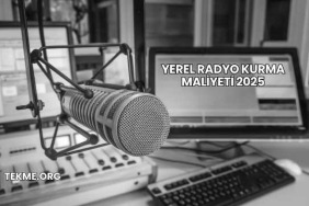 Yerel Radyo Kurma Maliyeti 2025