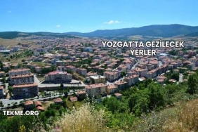 Yozgat'ta Gezilecek Yerler
