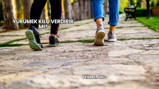 Yürümek Kilo Verdirir mi?
