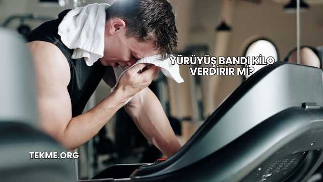 Yürüyüş Bandı Kilo Verdirir mi?