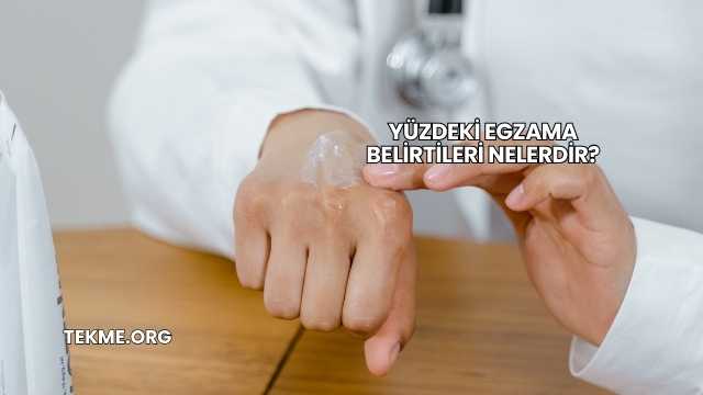 Yüzdeki Egzama Belirtileri Nelerdir?