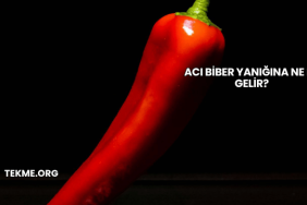 Acı Biber Yanığına Ne İyi Gelir?