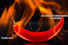 Acı Biber Yanmasına Ne İyi Gelir?