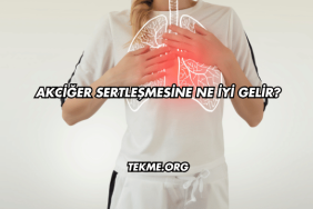 Akciğer Sertleşmesine Ne İyi Gelir?