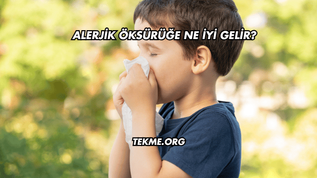 Alerjik Öksürüğe Ne İyi Gelir?