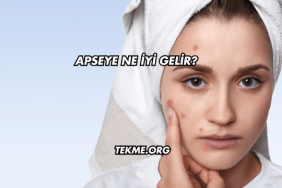 Apseye Ne İyi Gelir?